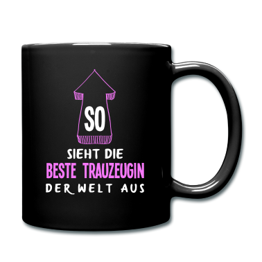 Junggesellenabschied Tasse - So Sieht Die Beste Trauzeugin Der Welt Aus