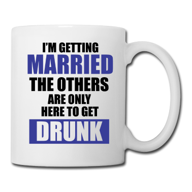 Junggesellenabschied Tasse - Junggesellenabschied