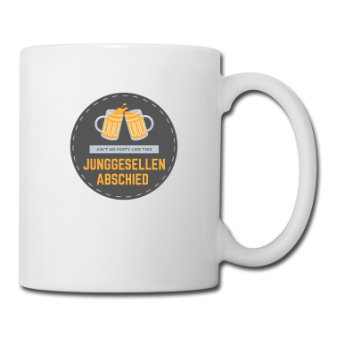 Junggesellenabschied Tasse - Junggesellenabschied