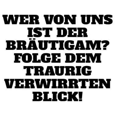 Motiv Junggesellenabschied