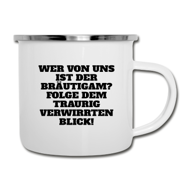 Junggesellenabschied Emaille Tasse - Junggesellenabschied