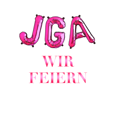 Motiv Junggesellenabschied wir feiern