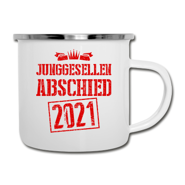 Junggesellenabschied Emaille Tasse - Junggesellenabschied 2021