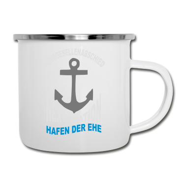 Junggesellenabschied Emaille Tasse - Hafen der EHE Junggesellenabschied