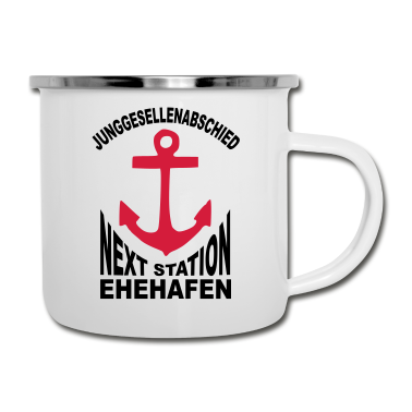 Junggesellenabschied Emaille Tasse - Ehehafen JGA Junggesellenabschied