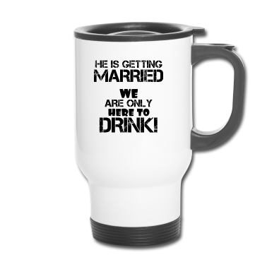 Junggesellenabschied Thermobecher - Junggesellenabschied