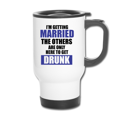 Junggesellenabschied Thermobecher - Junggesellenabschied