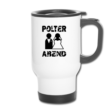 Junggesellenabschied Thermobecher - Junggesellenabschied Junggesellinnenabschied