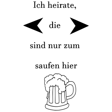 Motiv Junggesellenabschied Polterabend