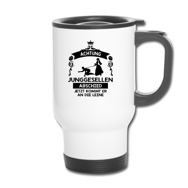 Junggesellenabschied Thermobecher - Achtung Junggesellenabschied