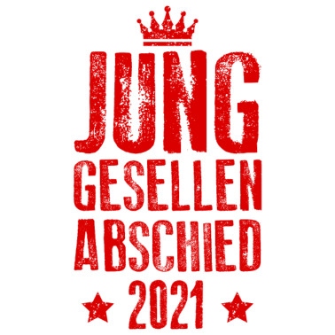 Motiv Junggesellenabschied 2021