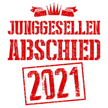 Motiv Junggesellenabschied 2021