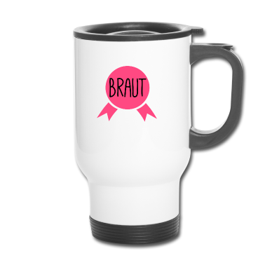 Junggesellenabschied Thermobecher - Braut ( Junggesellenabschied )