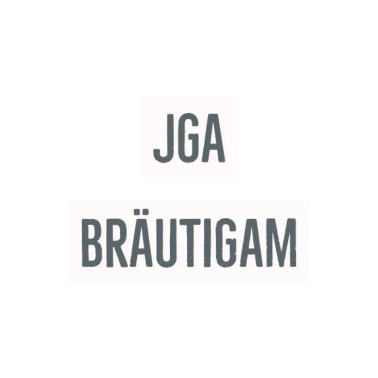 Motiv Bräutigam Junggesellenabschied