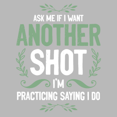 Motiv Shot Junggesellenabschied