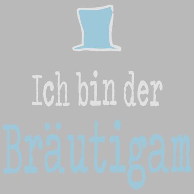 Motiv Ich bin der Bräutigam Junggesellenabschied