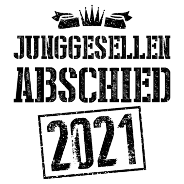 Motiv Junggesellenabschied 2021