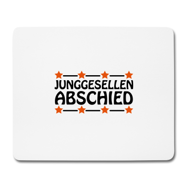 Junggesellenabschied Mousepad - junggesellenabschied