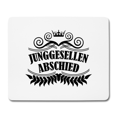 Junggesellenabschied Mousepad - junggesellenabschied
