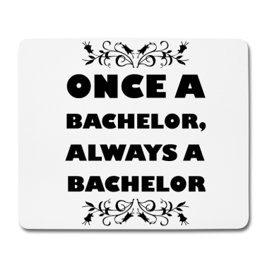 Junggesellenabschied Mousepad - Junggesellenabschied