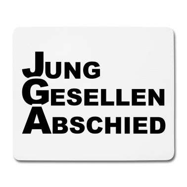 Junggesellenabschied Mousepad - Junggesellenabschied