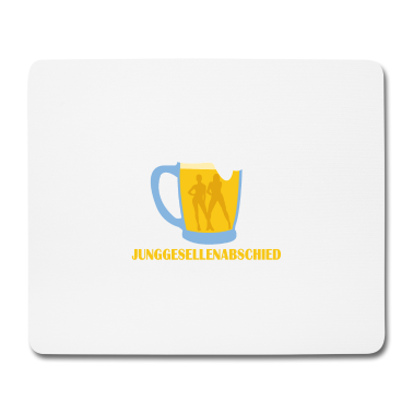 Junggesellenabschied Mousepad - Junggesellenabschied