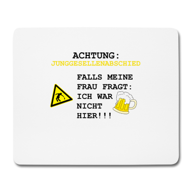 Junggesellenabschied Mousepad - Junggesellenabschied