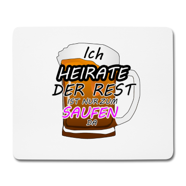 Junggesellenabschied Mousepad - Junggesellenabschied