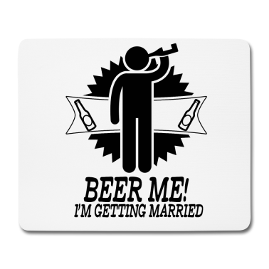 Junggesellenabschied Mousepad - Junggesellenabschied