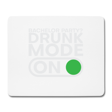 Junggesellenabschied Mousepad - Junggesellenabschied