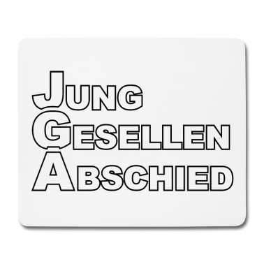Junggesellenabschied Mousepad - JGA Junggesellenabschied