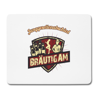 Junggesellenabschied Mousepad - Bräutigam zum Junggesellenabschied