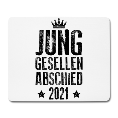 Junggesellenabschied Mousepad - Junggesellenabschied 2021