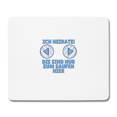 Junggesellenabschied Mousepad - Junggesellenabschied