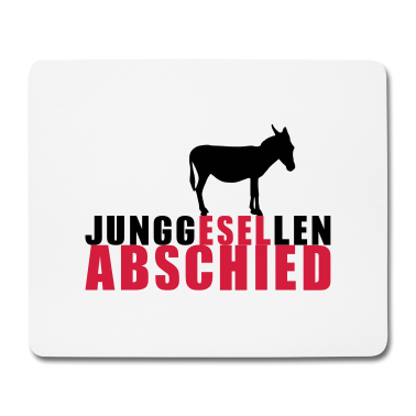 Junggesellenabschied Mousepad - JunggESELlenabschied