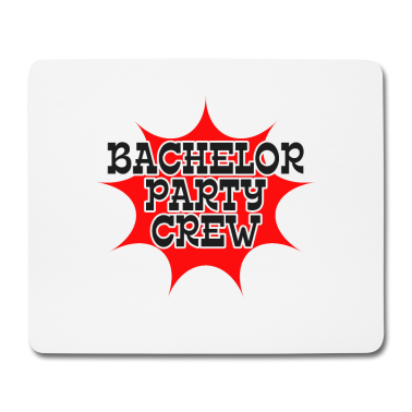 Junggesellenabschied Mousepad - Junggesellenabschied Hochzeit