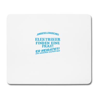 Junggesellenabschied Mousepad - Junggesellenabschied Elektriker