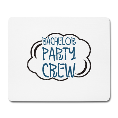 Junggesellenabschied Mousepad - Junggesellenabschied Hochzeit