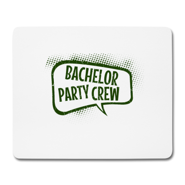 Junggesellenabschied Mousepad - Junggesellenabschied Hochzeit