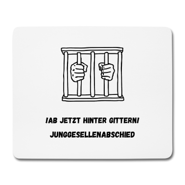 Junggesellenabschied Mousepad - Junggesellenabschied