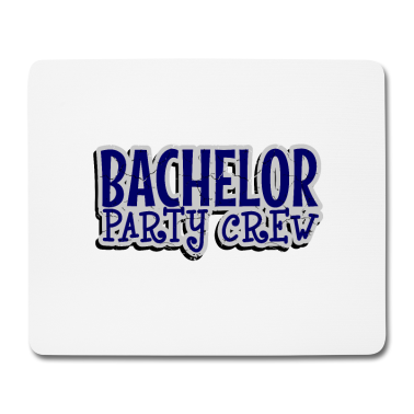 Junggesellenabschied Mousepad - Junggesellenabschied Hochzeit