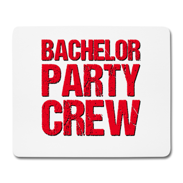 Junggesellenabschied Mousepad - Junggesellenabschied Hochzeit