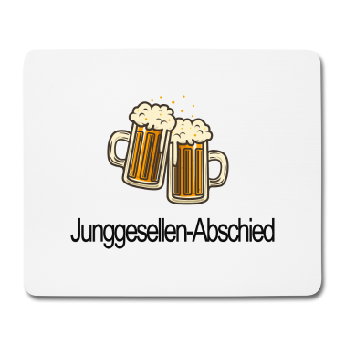 Junggesellenabschied Mousepad - Junggesellenabschied