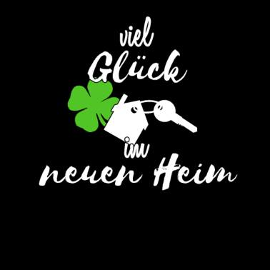 Motiv Richtfest Einweihung Geschenk Glück im neuen Heim