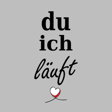 Motiv du ich läuft <3
