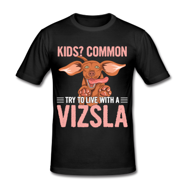 Einzug T-Shirt - Hundefreund Spruch für einen Magyar Vizsla Züchter