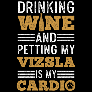 Motiv Hundefreund Spruch für einen Vizsla Liebhaber