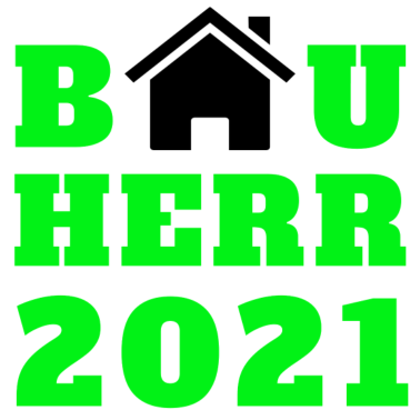 Motiv BAUHERR 2021 - HAUSBAU - EIGENHEIM - TRAUMHAUS