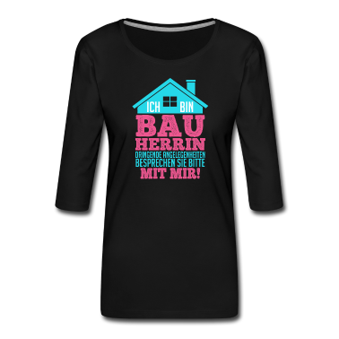 Einzug T-Shirt - Bauherrin Spruch zum Eigenheim Hausbau Haus bauen