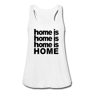 Einzug Tank Top - Home is home Zuhause Geschenk Umzug Einzug Heimat